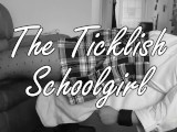 The Ticklish Schoolgirl Preview
