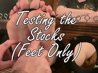 Testing the Stocks (Feet Only) Preview