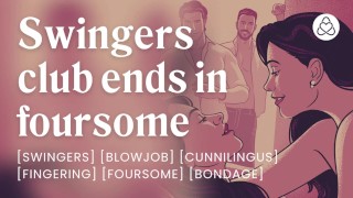 Intercambio de pareja en cuarteto caliente en el club del swinger [historias de audio eróticas] [sexo oral]