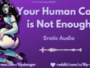 Preview 2 of Your Human Cock is Not Enough | Erotic Audio | Cuckold