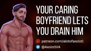 [M4F] Your Caring Boyfriend Lets You Drain Him | Vampire Mdom ASMR Audio Roleplay