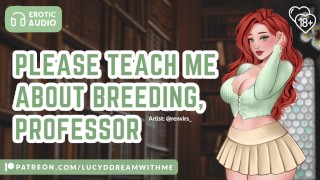 Naughty Nerdy Co-Ed Wants You to Put A Baby in Her | Audio Roleplay | Breeding | Shy to Aggressive