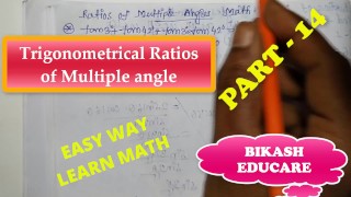 Find the value Ratios of multiple angles Math part 14