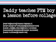 Preview 1 of Step Dad Teaches FTM BoyLesson Before College