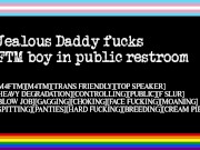 Preview 1 of Jealous Daddy Fucks FTM Boy in Public Restroom