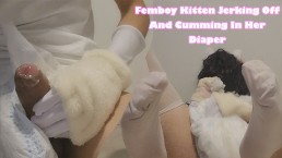 Femboy 小猫在她的尿布里抽搐和射精
