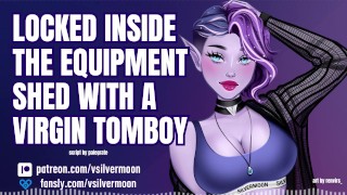 Trancado no galpão de equipamentos com um tomboy bi-Curious bi-Virgin [áudio pornô] [ASMR Roleplay]