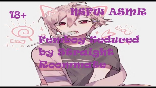 Femboy Fucked By His Straight Roommate  ASMR M4M
