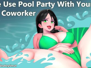 Free Use Pool Party With_Your Hot Co-Worker [Audio Porn] [Begging_For Your_Cock]