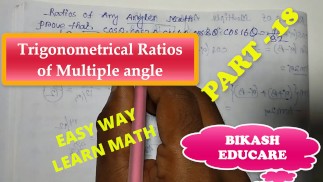 Prove this math , Ratios of multiple angles Math part 18