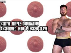 sensitive nipple domination - transformed into 4 legged slave
