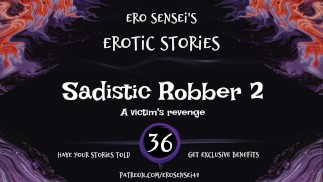 虐待狂强盗 2（女性色情音频）[ESES36]