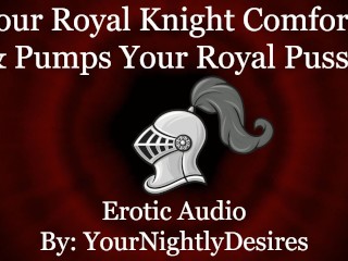 Your Royal Knight Fucks you until you Squeal [gentle] [passionate] [facial] (Erotic Audio for Women) - Pornhub Gay