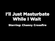 Preview 3 of Asian Housewife Channy Crossfirfe Masturbates With Hitachi Magic Wand While Waiting For The Oven