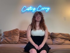Casting Curvy: Busty Squirting Red Head 1/16