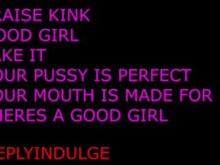 praise kink audio, extreme pussy eating, rough, role play