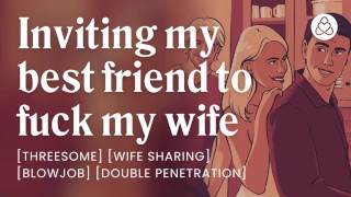 Sharing My Wife With My Best Friend Threesome Erotic Audio Stories