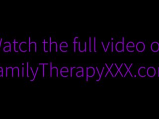 Step Brother & Step Sister Try Family Therapy at Home - Dani Blu - Alex Adams screenshot number 0