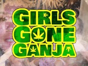 Preview 1 of Best Buds Bri & Karisma Blaze Up At GirlsGoneGanjaCom!