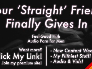 Your Straight Friend Finally gives in and Fucks your Ass [romantic] [erotic Audio for Men]