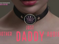 JUST ANOTHER DADDY AUDIO (Erotic Audio for Women) ASMR AUDIO - PORN Dirty talk Role-play 素人 step