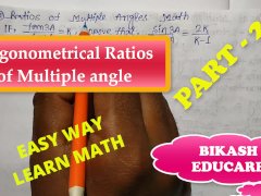 Class 12 Ratios of multiple angles Math part 29 Slove by Bikash Educare