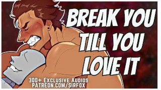 Miguel o Hara Breaks You Till You Love it [Erotic Audio]