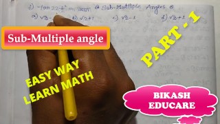 Classe 11 Sub Multiple Angles math slove por Bikash Educare