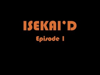 Isekai'd: a Visual Novel-Style Adult Video Series