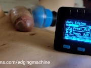 Preview 5 of Huge cock edged repeatedly by the edging machine