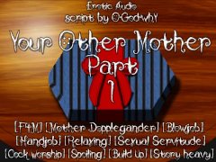 Your Other Mother[Erotic Audio F4M Supernatural Fantasy]