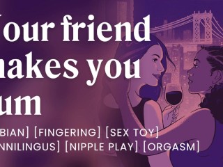 Je Beste Vriend Likt Je Poesje Totdat Je Klaarkomt [lesbisch] [erotische Audio]