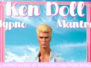 Preview 1 of The Ken Mantra | Erotic , Dollification