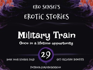 Tren Militar (Audio Erótico Para Mujeres) [ESES29]