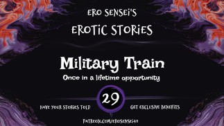 Military Train (Erotic Audio for Women) [ESES29]