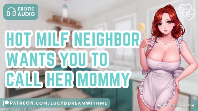 The Sweet MILF Next Door Wants You To Call Her Mommy  F4M Audio Roleplay  Gentle Domme  Titjob