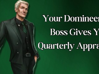 Your Domineering Boss Give you your Quarterly Appraisal
