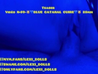 Teaser / Lexi Dolls Au Gros Cul Vidéo N•59 BLUE CAT ANAL CUIRE 25min