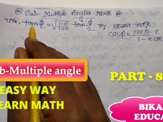 Sub Multiple Angles Class 11 Math Find the value Slove by Bikash Educare Part 8