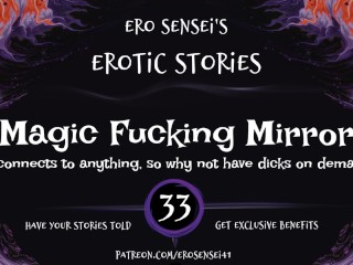 Magic Fucking Mirror (Erotic Audio for Women) [ESES33]