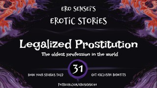 Prostitution légalisée (audio érotique pour les femmes) [ES31]