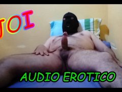 AUDIO JOI sigue mis instrucciones para masturbarte. (audio erótico)