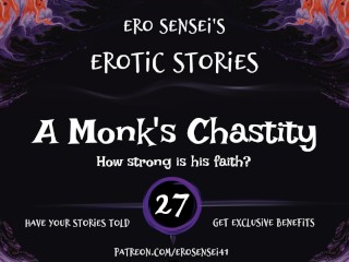 A Monk's Chastity (Audio Erótico Para Mujeres) [ESES27]