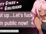 Your Slutty Gyaru Girlfriend Fucks You in Public ♡ [F4M] [Erotic Audio Roleplay]