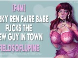 [F4M] Quirky Ren Faire Babe Fucks the New Guy in Town! [EROTIC AUDIO]