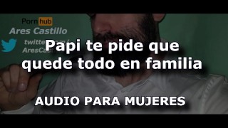 Padrastro te pide que quede todo en familia - Audio para MUJERES - Voz de hombre - JOI español
