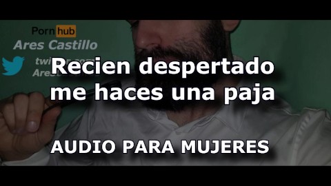 Pajeando a tu novio recien despertados - Audio para MUJERES - Voz de hombre - JOI Interactivo España