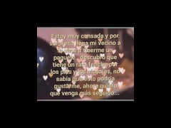 MI VECINO ME HACE VIVIR NUEVAS EXPERIENCIAS QUE ME ENCANTAN