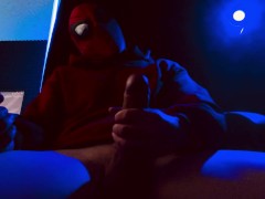 The Amazing Horny Spider Man’s Adventure at Home Vacation Jerking off hard Cock then Cumshot