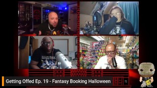 Fantasy Booking Halloween - Getting Offed Ep. 19
